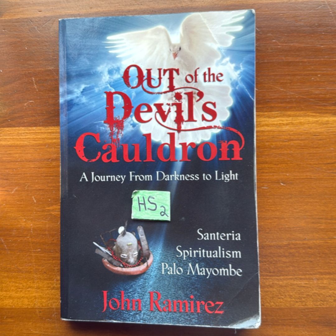 Out of the Devil's Cauldron