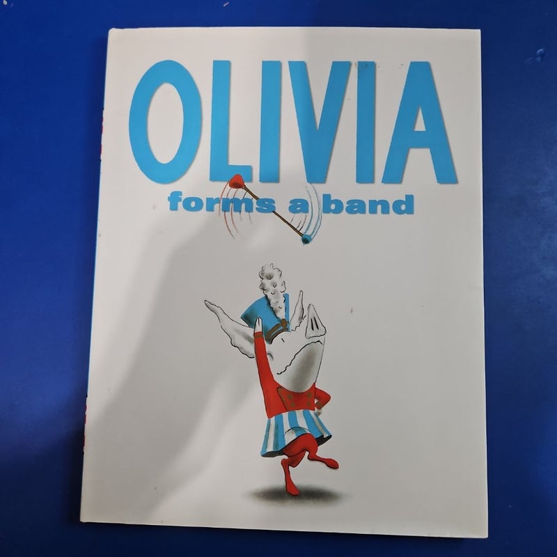 Olivia Forms a Band