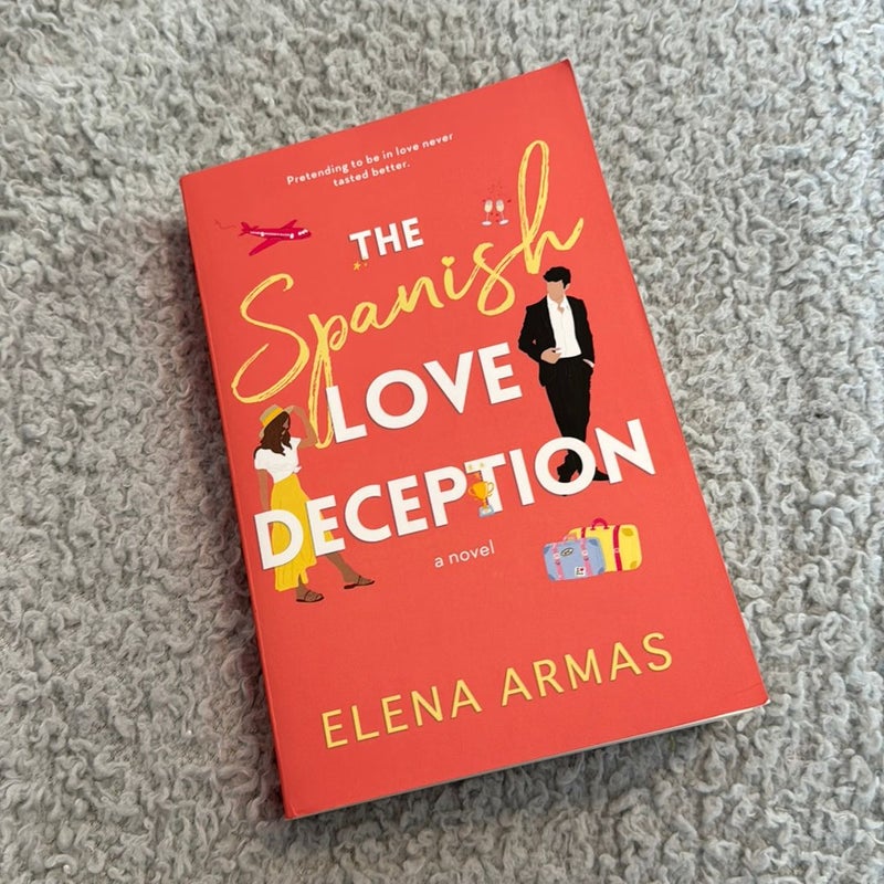 The Spanish Love Deception: A Novel [Book]