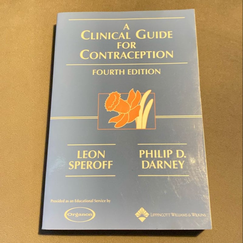 A Clinical Guide for Contraception