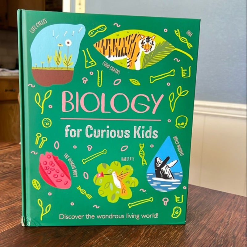 Biology for Curious Kids