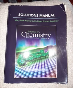 Solutions Manual for Principles of Chemistry