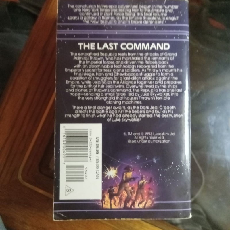 The Last Command: Star Wars Legends (the Thrawn Trilogy)