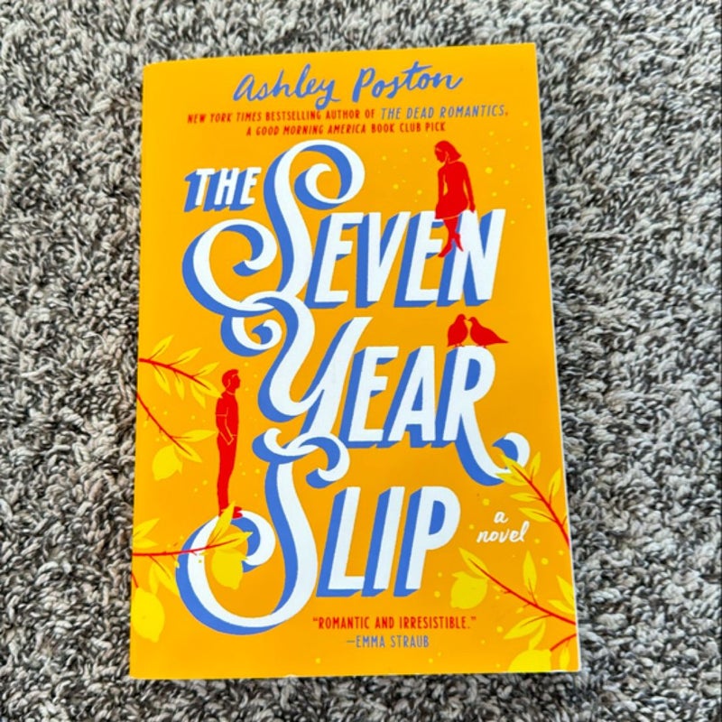 The Seven Year Slip