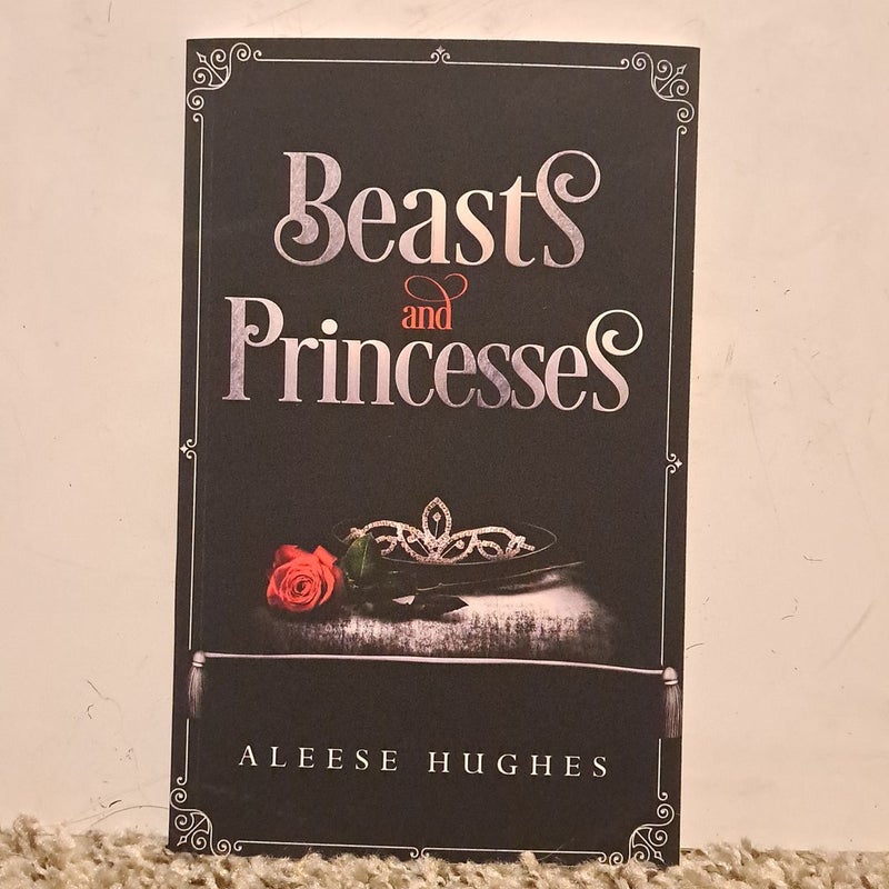 Beasts and Princesses