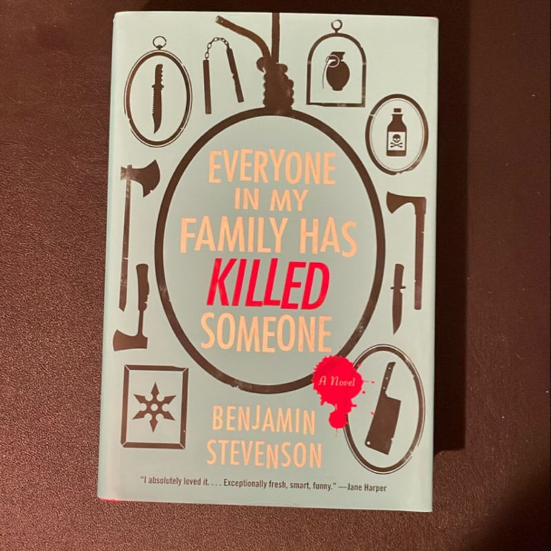 Everyone in My Family Has Killed Someone