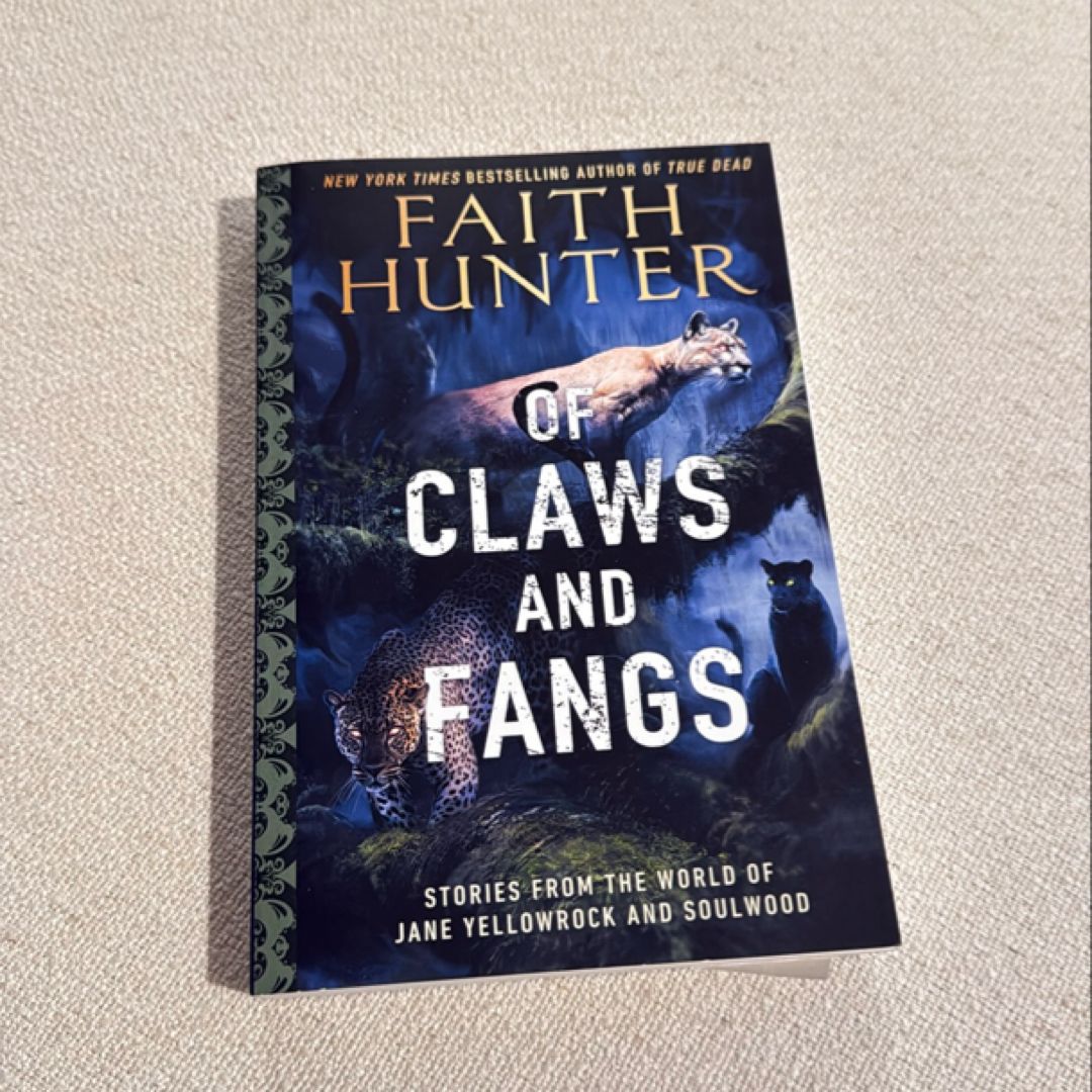 Of Claws and Fangs