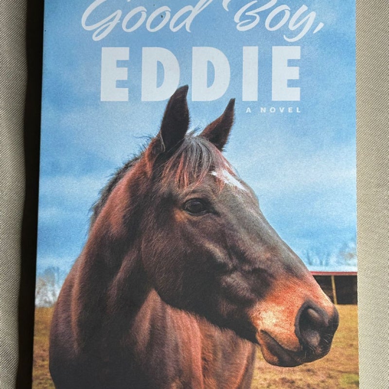 Good Boy, Eddie