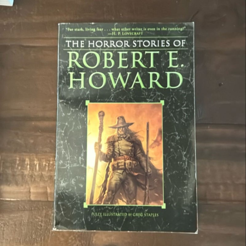 The Horror Stories of Robert E. Howard