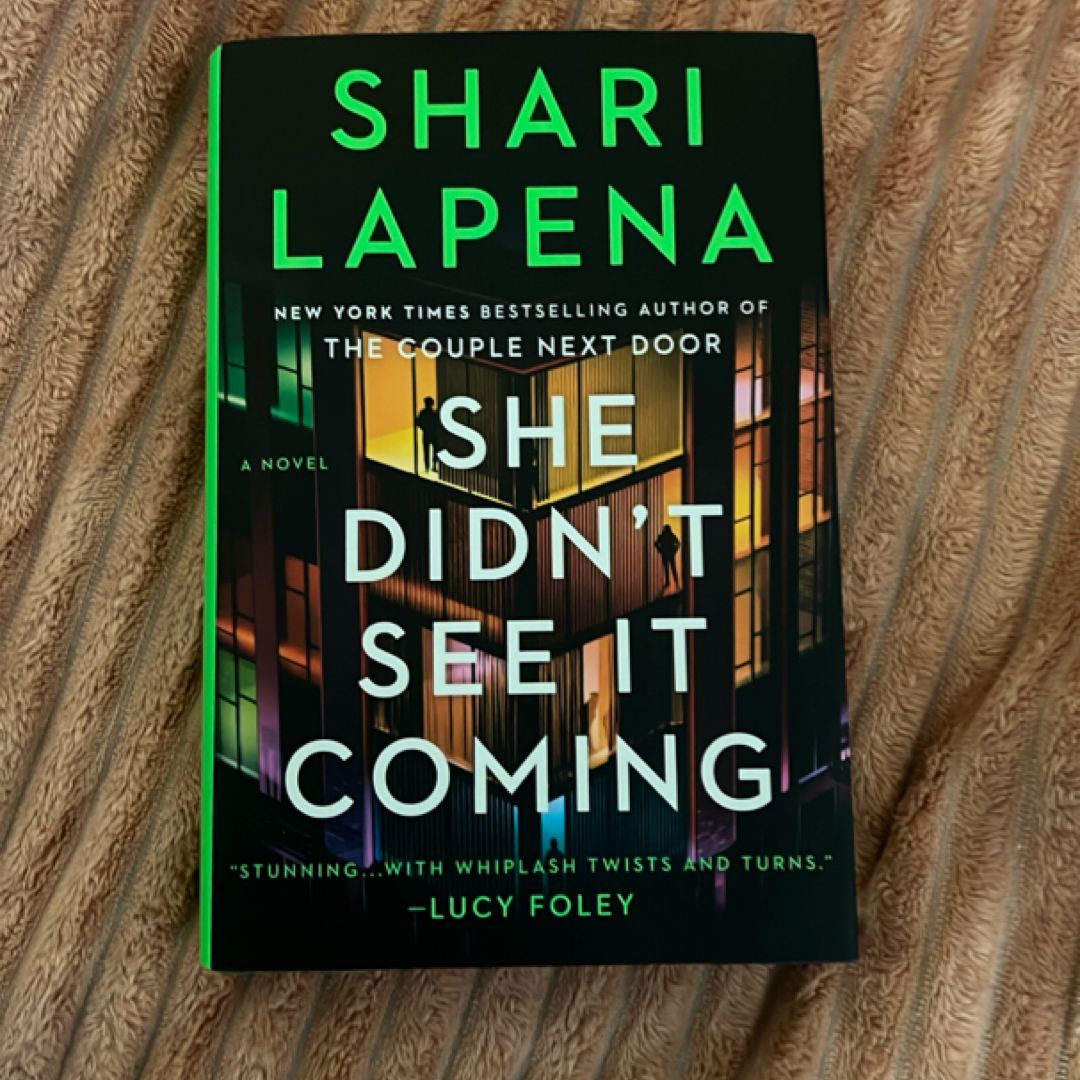 She Didn't See It Coming