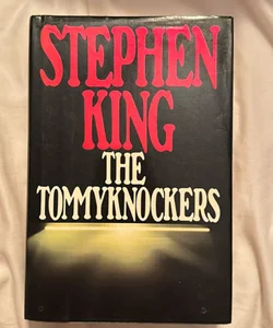 The Tommyknockers