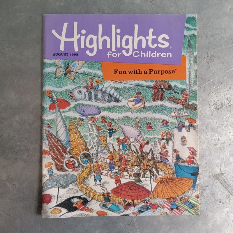 Highlights For Children - August 1995, Volume 50 Number 8 