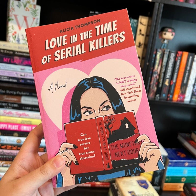 Love in the Time of Serial Killers