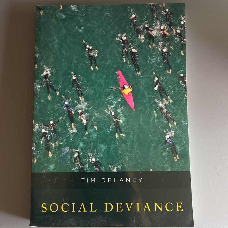 Social Deviance