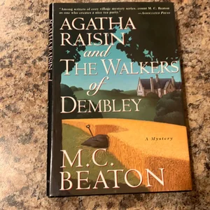 Agatha Raisin and the Walkers of Dembley