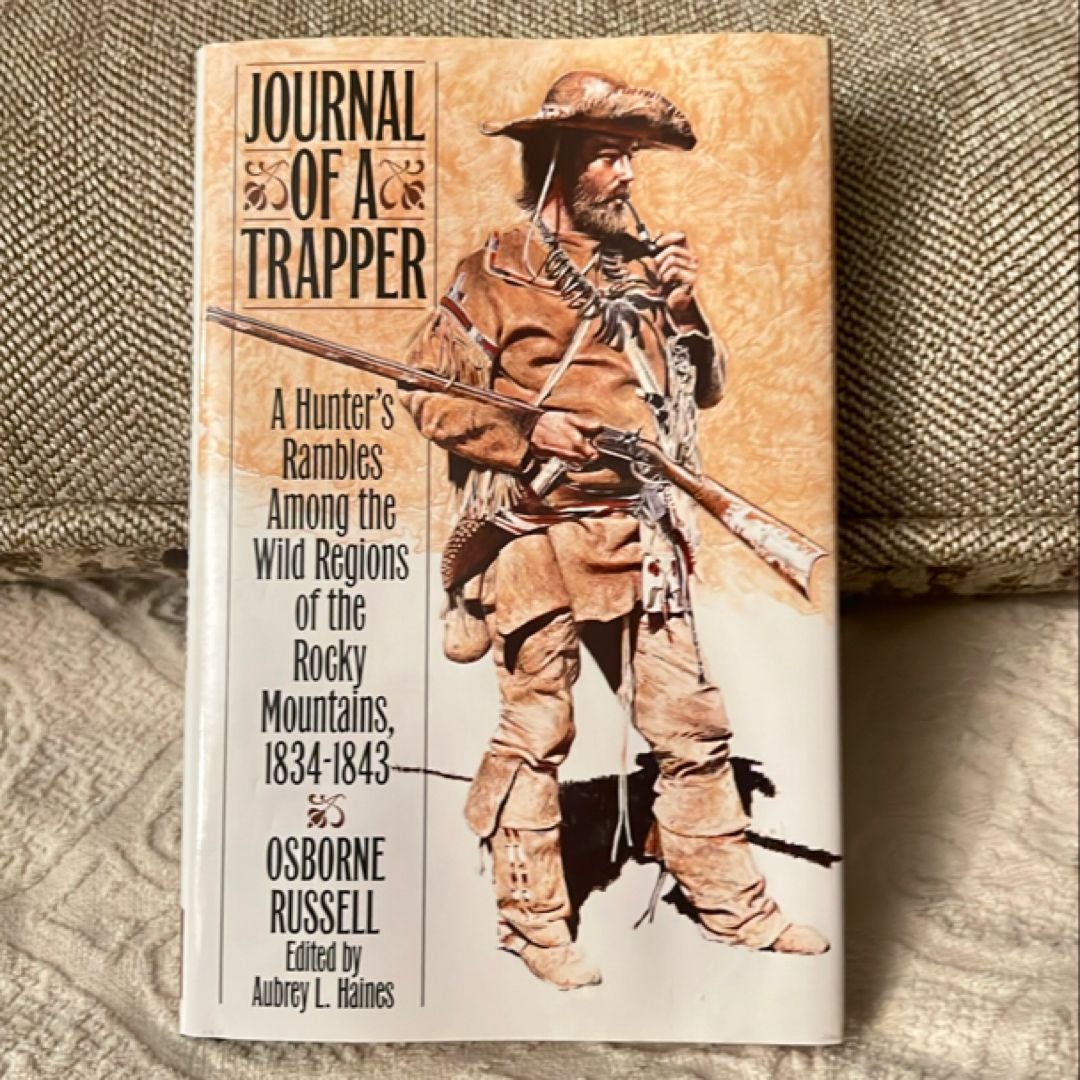 Journal of a Trapper