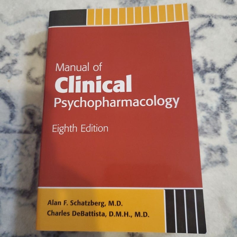 Manual of Clinical Psychopharmacology