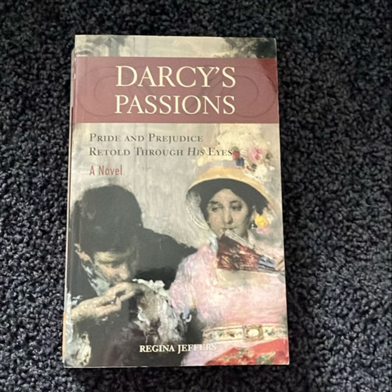 Darcy's Passions