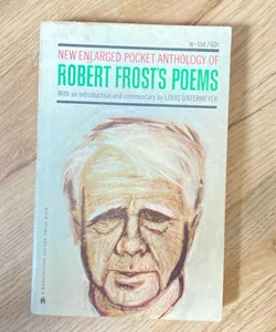 New Enlarged Pocket Anthology of Robert Frost’s Poems