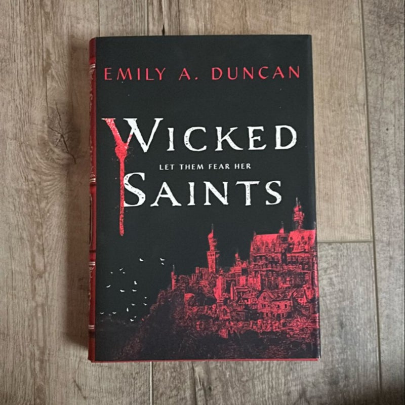 Wicked Saints (Signed First Edition Owlcrate)