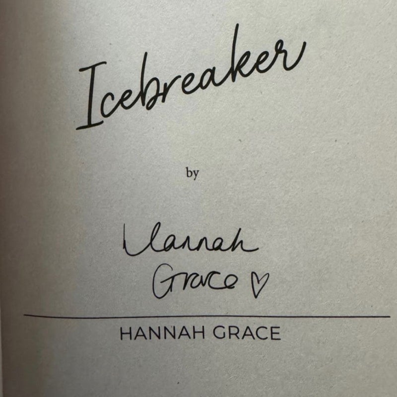 Icebreaker & wildfire hannah grace probably smut edition by Hannah