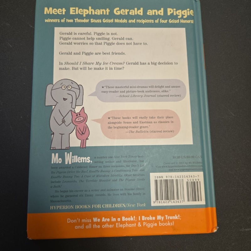 Should I Share My Ice Cream? (an Elephant and Piggie Book)