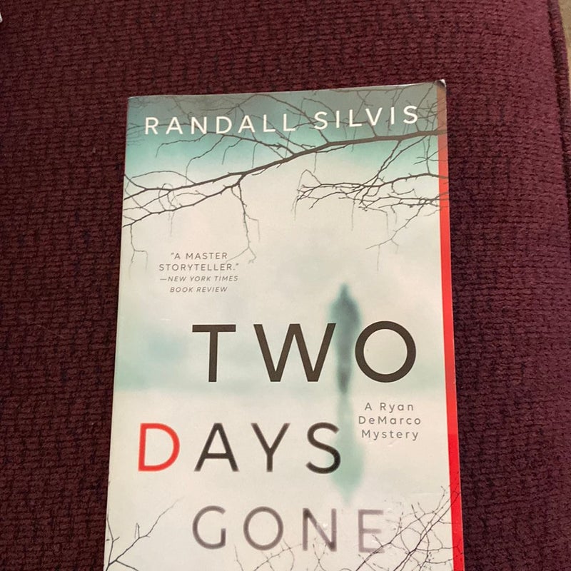 Two Days Gone