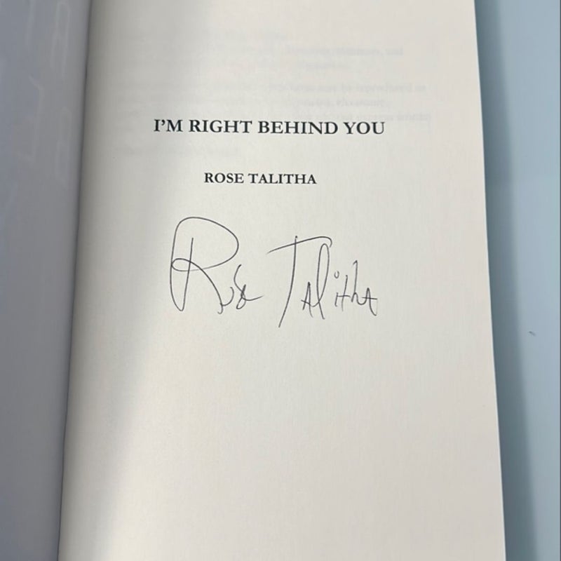 I’m Right Behind You (Signed!)