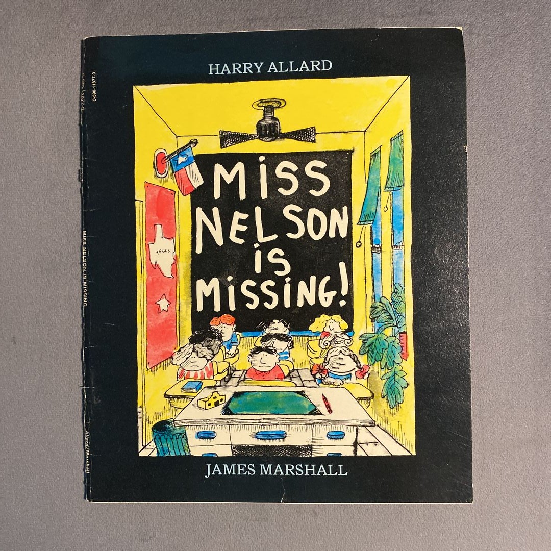 Miss Nelson Is Missing!