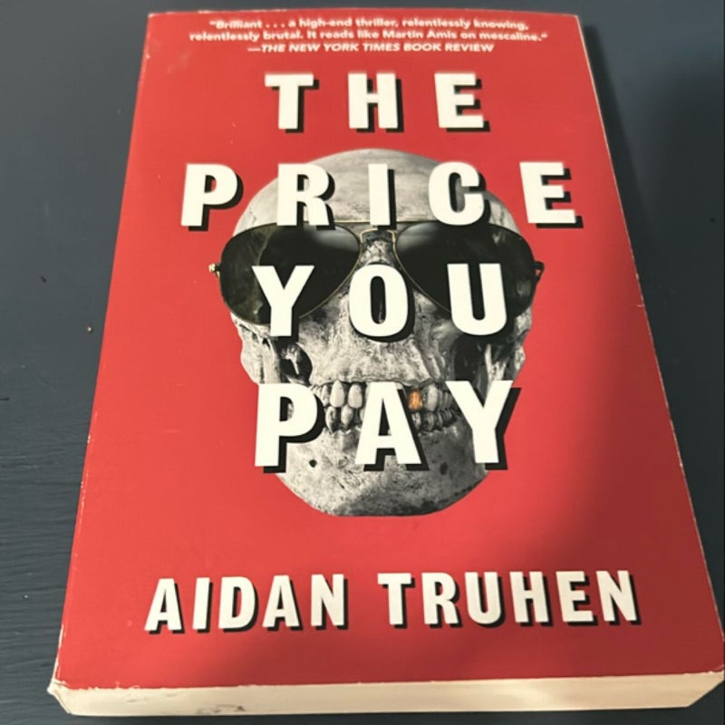 The Price You Pay