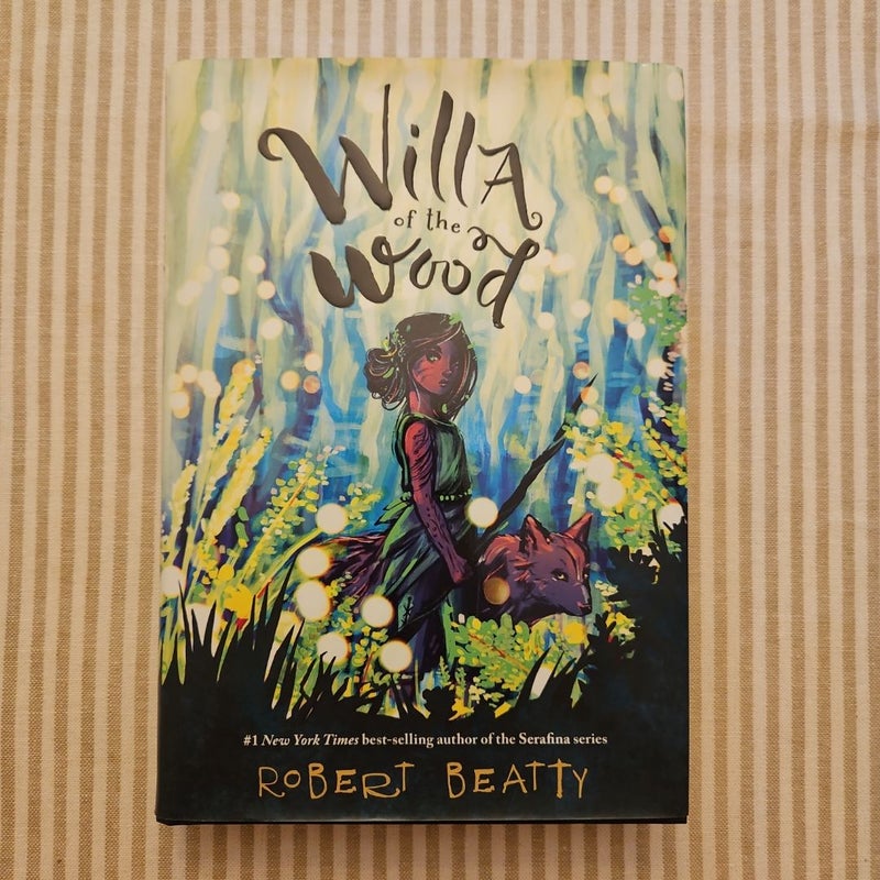 Willa of the Wood (Willa of the Wood, Book 1)