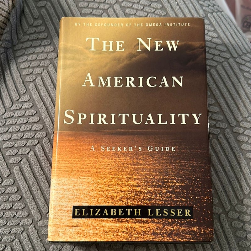 The New American Spirituality