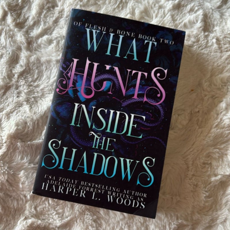 What hunts inside the shadows 