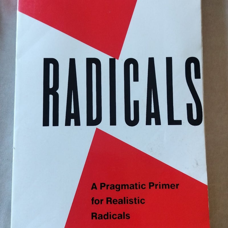 Rules for Radicals