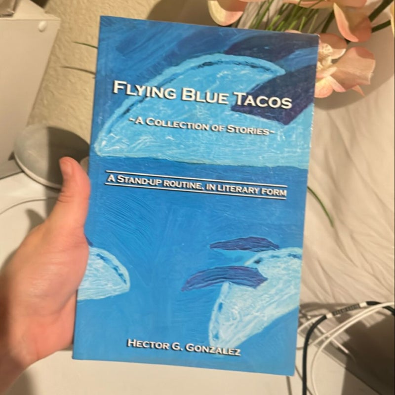 Flying Blue Tacos