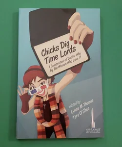 Chicks Dig Time Lords - Doctor Who Anthology