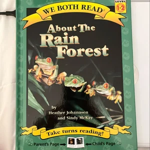 We Both Read-About the Rain Forest