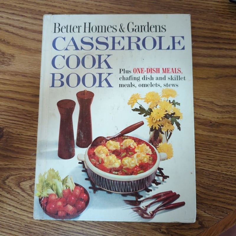 Better Homes & Gardens Casserole Cookbook