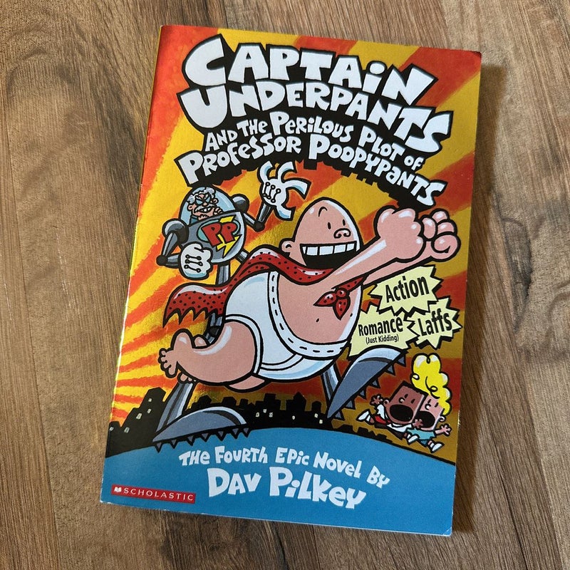 Captain Underpants and the Perilous Plot of Professor Poopypants