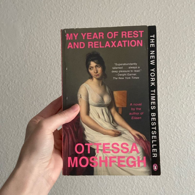 My Year of Rest and Relaxation