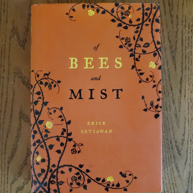 Of Bees and Mist