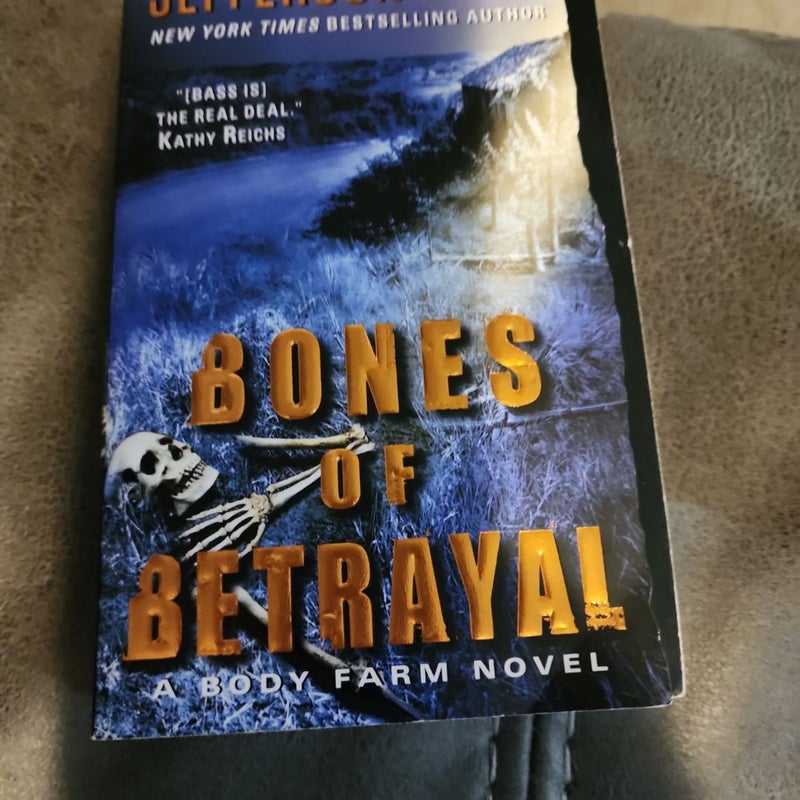 Bones of Betrayal