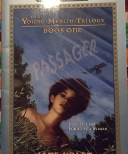The Young Merlin Trilogy #1: Passager