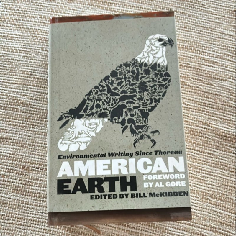 American Earth: Environmental Writing since Thoreau (LOA #182)