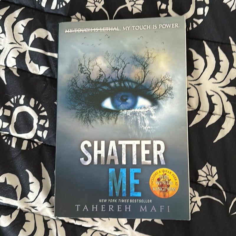 Shatter Me