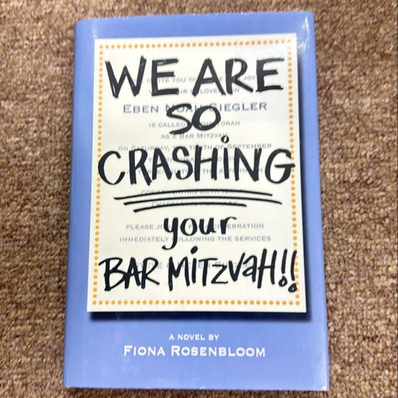 We Are SO Crashing Your Bar Mitzvah!