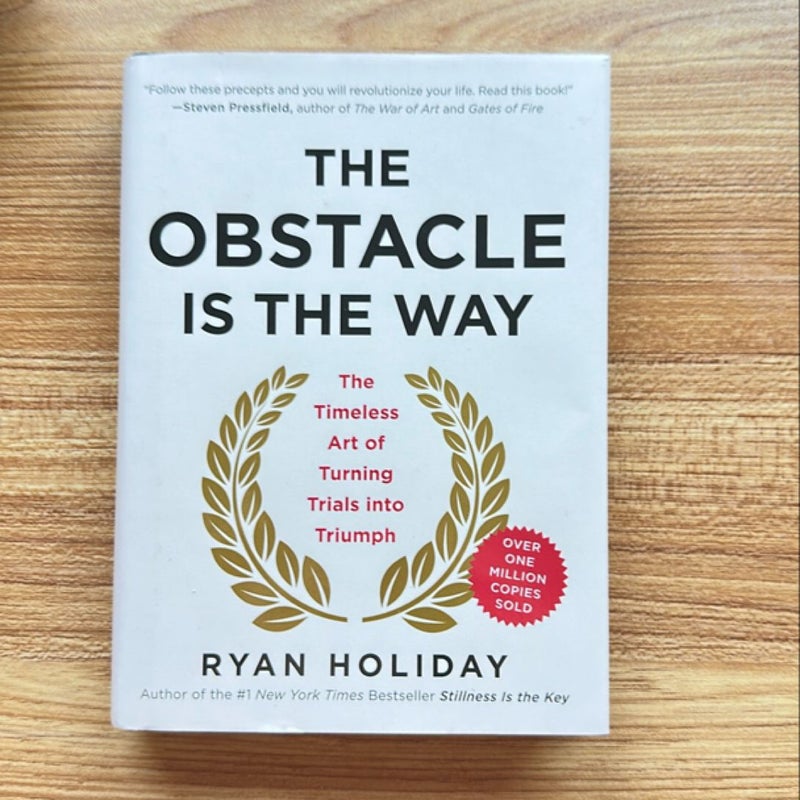The Obstacle Is the Way