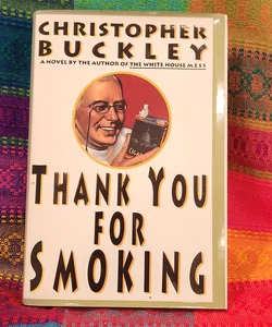 Thank You for Smoking