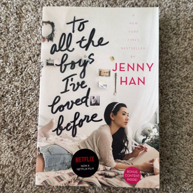 To All the Boys I've Loved Before