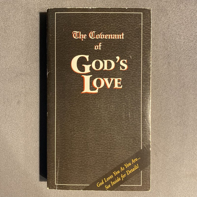 The Covenant Of God’s Love